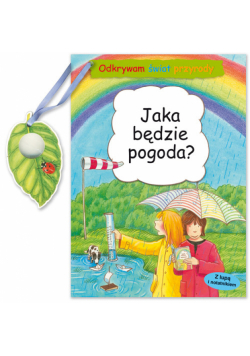 Odkrywam świat przyrody Jaka będzie pogoda