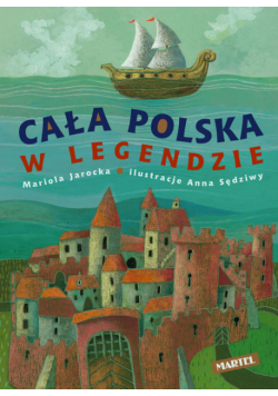 Cała Polska w legendzie