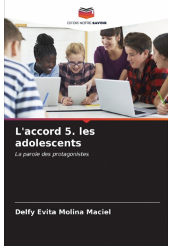 L'accord 5. les adolescents