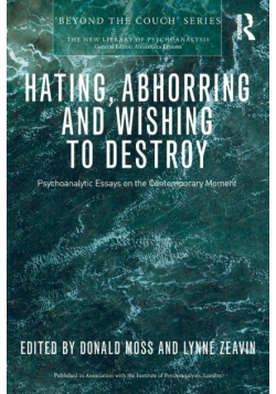 Hating, Abhorring and Wishing to Destroy