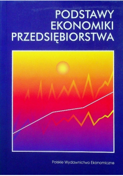 Podstawy ekonomiki przedsiębiorstwa