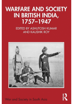 Warfare and Society in British India, 1757-1947