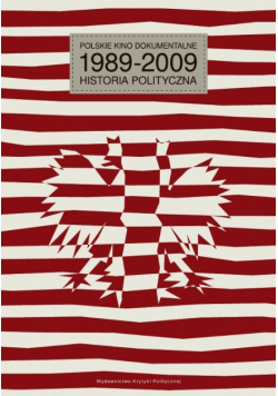 Polskie kino dokumentalne 1989-2009