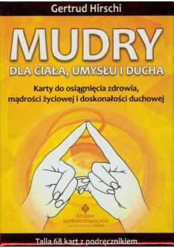 Mudry dla ciała umysłu i ducha