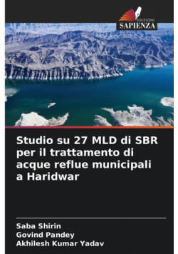 Studio su 27 MLD di SBR per il trattamento di acque reflue municipali a Haridwar