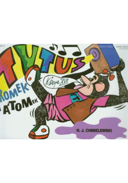 Tytus Romek i Atomek : Księga XVII : Tytus muzykiem