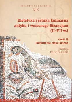 Dietetyka i sztuka kulinarna antyku część II