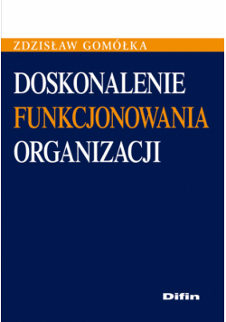 Doskonalenie funkcjonowania organizacji