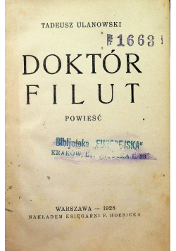Doktor Filut, 1928 r.