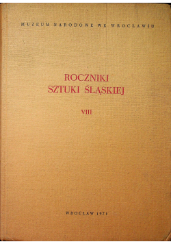 Roczniki sztuki śląskiej VIII