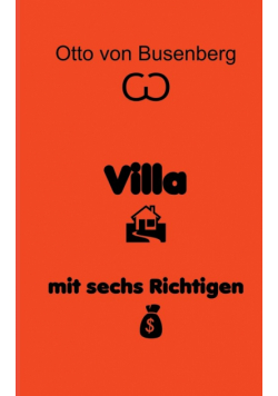 Villa mit sechs Richtigen
