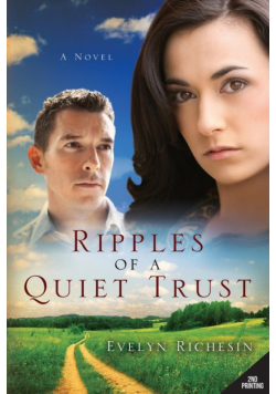 Ripples of a Quiet Trust (the Quiet Daughter Series)