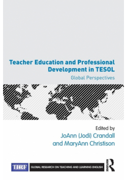 Teacher Education and Professional Development in TESOL