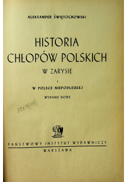 Historia chłopów Polskich w zarysie 1947r
