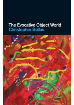 The Evocative Object World