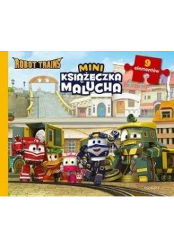 Robot Trains. Miniksiążeczka malucha