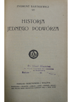 Historja Jednego Podwórza 1922 r.