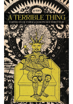 A Terrible Thing