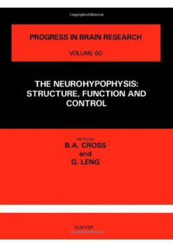 The Neurohypophysis: Structure, Function, and Control : Progress in Brain Research