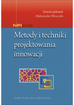 Metody i techniki projektowania innowacji