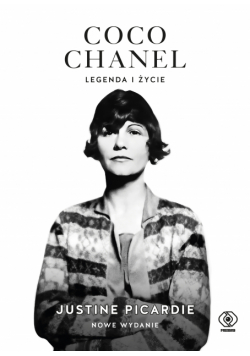 Coco Chanel: legenda i życie