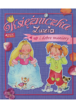 Barsotti Eleonora - Księżniczka Zuzia i dobre maniery