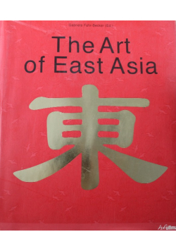 The Art of East Asia