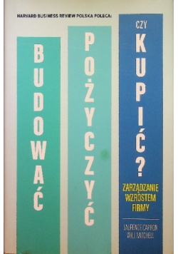 Budować  pożyczyć czy kupić