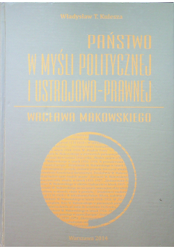 Państwo w myśli politycznej i ustrojowo prawnej