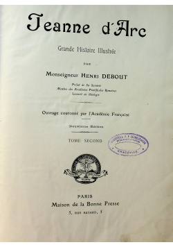Jeanne d Are grande histoire illustree tom II