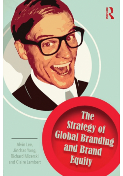 The Strategy of Global Branding and Brand Equity