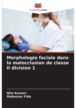 Morphologie faciale dans la malocclusion de classe II division 1