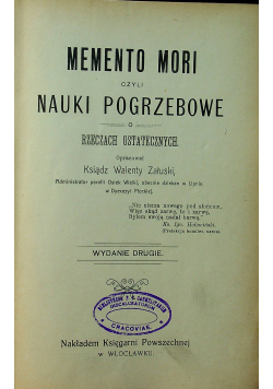 Memento Mori czyli nauki pogrzebowe o rzeczach ostatecznych 1913 r.