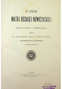 U stóp Matki Boskiej Nowicyackiej 1900 r.