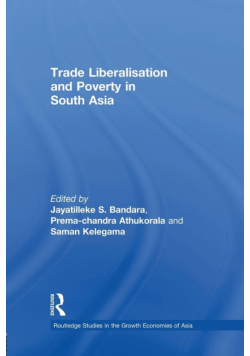 Trade Liberalisation and Poverty in South Asia