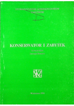 Konserwator i zabytek