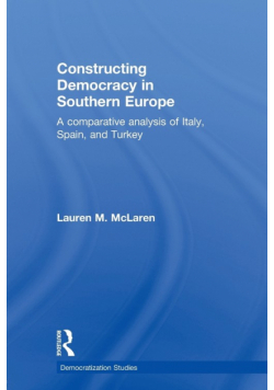Constructing Democracy in Southern Europe