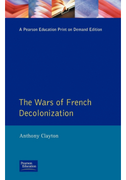 The Wars of French Decolonization