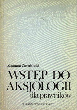 Wstęp do aksjologii dla prawników