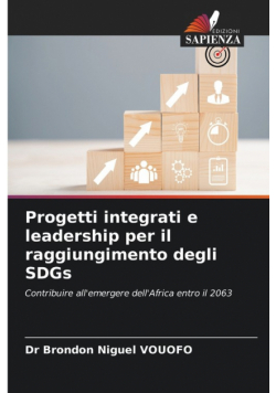 Progetti integrati e leadership per il raggiungimento degli SDGs