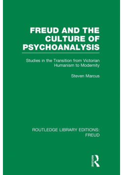 Freud and the Culture of Psychoanalysis (RLE
