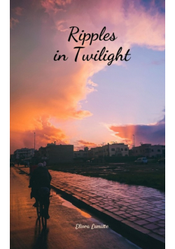 Ripples in Twilight