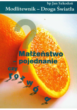 Modlitewnik Droga światła Małżeństwo