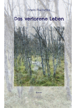 Das verlorene Leben
