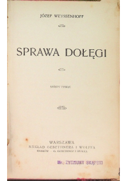 Sprawa Dołęgi, 1901 r.