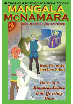 Diary of a (Runaway Prince) Bold Questing Hero