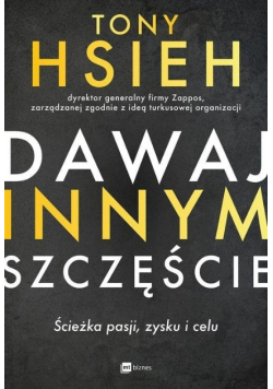 Dawaj innym szczęście