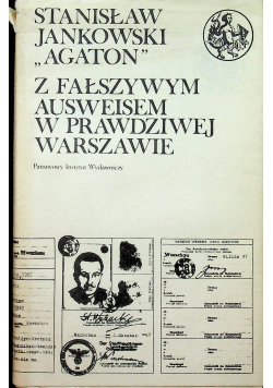 Z fałszywym Ausweisem w prawdziwej Warszawie