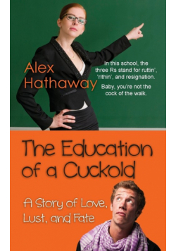 The Education of a Cuckold