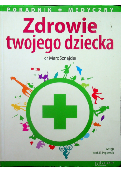 Zdrowie twojego dziecka